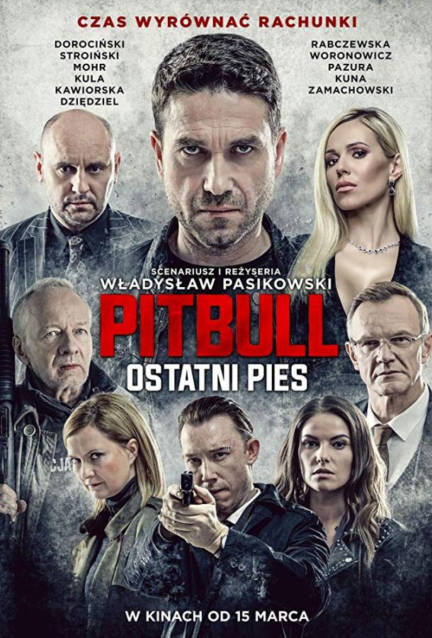 Постер к Питбуль. Последний пес (2018)