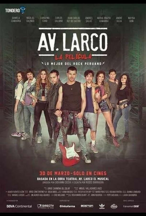 Постер к Ларко Авеню: Мюзикл (2017)