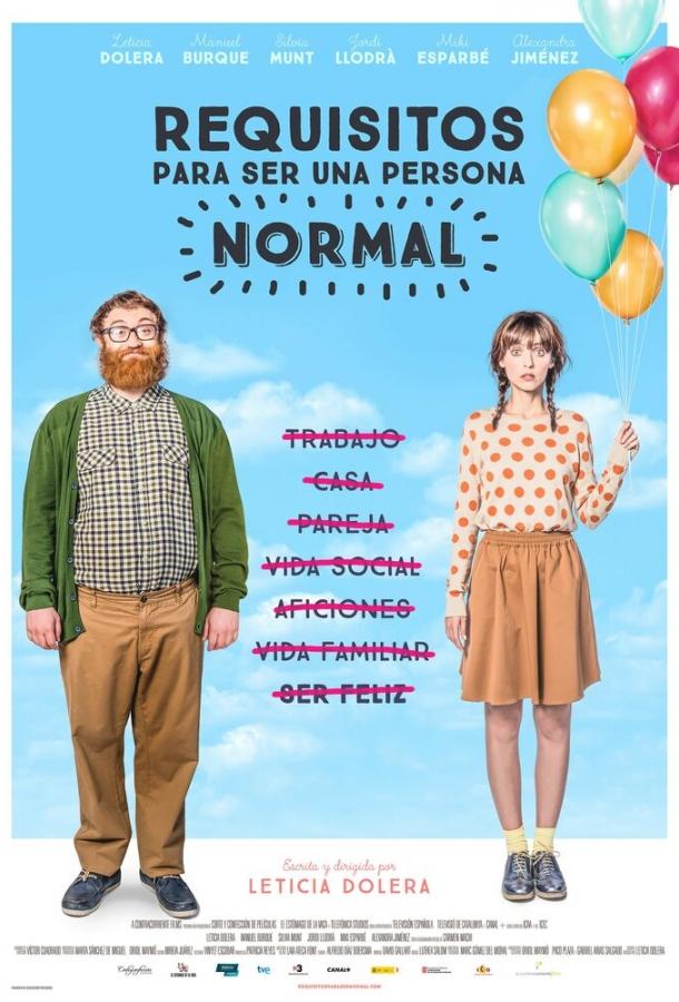 Постер к Требования, чтобы быть нормальным человеком (2015)