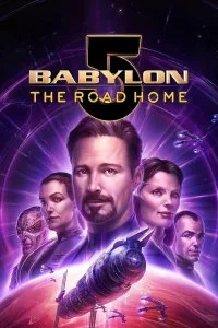 Постер к Вавилон 5: Дорога домой (2023)